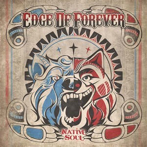 EDGE-OF-FOREVER_Native-Soul