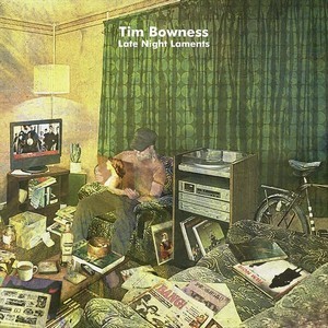 TIM-BOWNESS_Late-Night-Laments